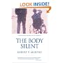 The Body Silent: The Different World of the Disabled