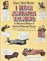 I Hear America Talking: An Illustrated History of American Words and Phrases (A Touchstone book)