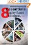 Eight Essentials of Inquiry-Based Science, K-8