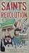 Saints of the Revolution: The Story of Christians in Castro's Cuba
