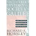 Archaeology, History, and Society in Galilee: The Social Context of Jesus and the Rabbis