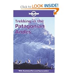 Lonely Planet Trekking in the Patagonian Andes (2nd ed)