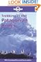 Lonely Planet Trekking in the Patagonian Andes (2nd ed)
