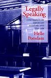 Legally Speaking: Contemporary American Culture and the Law
