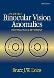 Pickwell's Binocular Vision Anomalies: Investigation & Treatment