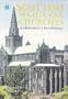 Scottish Medieval Churches: Architecture & Furnishings