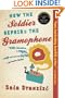 How the Soldier Repairs the Gramophone