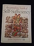 The complete book of self-sufficiency