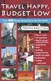 Travel Happy, Budget Low