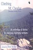 Climbing Mt. Cheaha: Emerging Alabama Writers