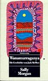 UT, Nr.91, Wanamurraganya - Sally Morgan