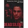 Dead Silent