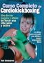 Curso Completo de Cardio-Kickboxing (Spanish Edition)