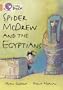 Spider Mcdrew and the Egyptians (Collins Big Cat) (Bk. 2)