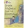 Spider McDrew and the Egyptians: Band 12 Phase 5, Bk. 2 (Collins Big Cat)