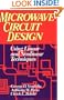 Microwave Circuit Design Using Linear and Nonlinear Techniques