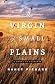 The Virgin of Small Plains