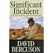 Significant Incident: Canada's Army, the Airborne, and the Murder in Somalia