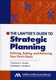 The Lawyers Guide to Strategic Planning