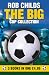 Books : Big Cup Collection Omnibus: "The Big Clash", "The Big Drop", "The Big Send-off"