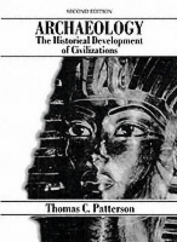Archaeology: The Historical Development of Civilization
