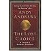 The Lost Choice