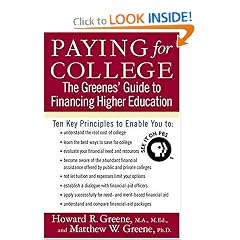 Paying for College: The Greenes' Guide to Financing Higher Education