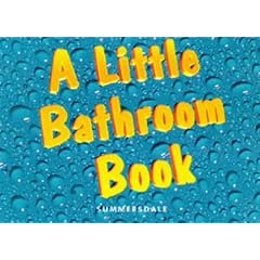 A Little Bathroom Book