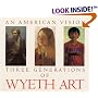 An American Vision: Three Generations of Wyeth Art