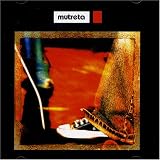 Mutreta - Mutreta