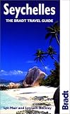 Seychelles: The Bradt Travel Guide