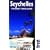 Seychelles: The Bradt Travel Guide