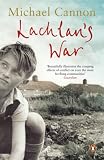 Cover of Lachlan's War by Michael Cannon 0141026200