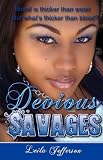 Devious Savages