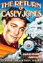 The Return of Casey Jones