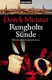 Rungholts S�nde. Historischer Kriminalroman - Derek Meister