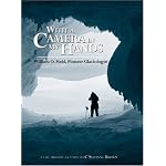 With a Camera in My Hands: William O. Field, Pioneer Glaciologist, A Life Story as Told to C Suzanne Brown (Oral Biography Series, No. 3.) book cover