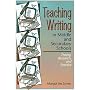 Teaching Writing in Middle and Secondary Schools: Theory, Research and Practice