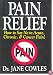 Pain Relief!: How to Say 