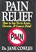 Pain Relief!: How to Say 