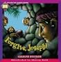 Forgive, Joseph! (Follow the Leader Stories)