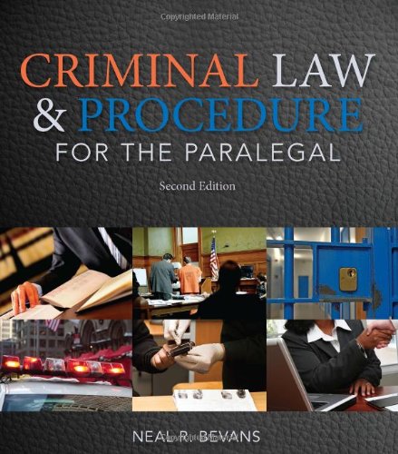 criminal law and procedure for the paralegal
