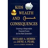 Kids, Wealth, and Consequences: Ensuring a Responsible Financial Future for the Next Generation (Bloomberg)