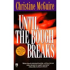 Until the Bough Breaks
