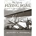 The Fighting Flying Boat: A History of the Martin PBM Mariner