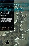 Classical Music and Postmodern Knowledge
