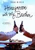 Honeymoon with My Brother: A Memoir