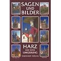 Sagen und Bilder Harz und seine Umgebung
