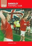 Books : Barnsley Football Club (Images of England) (Images of  England)