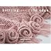 Knitting Over the Edge: The Second Essential Collection of Decorative Borders